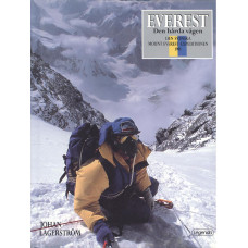 Everest
Den hårda vägen
Den svenska Mount Everest-expeditionen 1991