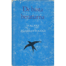 De bästa berättarna
Svalans 20-årsantologi