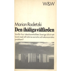 Den ihåliga välfärden