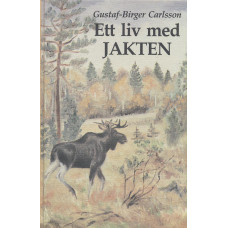 Ett liv med jakten