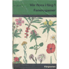 Vår flora i färg 1
Fanerogamer