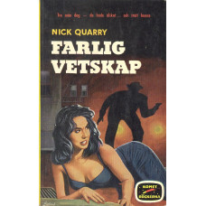 Kometböckerna 85
Farlig vetskap