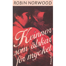 Kvinnor som älskar för mycket