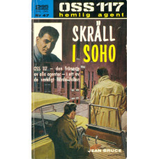 OSS 117 nr 47
Skräll i Soho