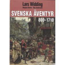 Svenska äventyr 800-1710