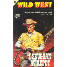 Wild west 59
I skuggan av repet