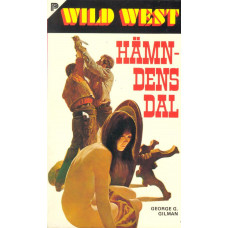 Wild west 58
Hämndens dal