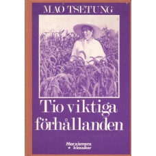 Tio viktiga förhållanden