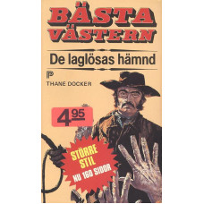 Bästa västern 85
De laglösas hämnd