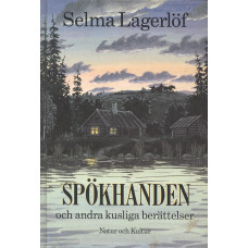 Spökhanden och andra 
kusliga berättelser