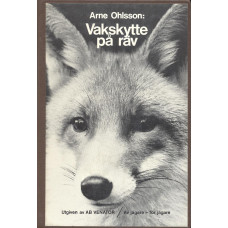 Vakskytte på räv