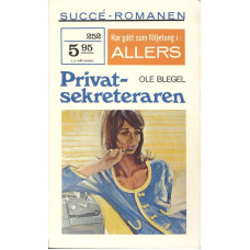 Succéromanen 252
Privatsekreteraren