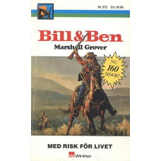 Bill och Ben 372
Med risk för livet