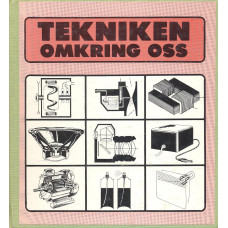 Tekniken omkring oss