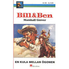 Bill och Ben 352
En kula mellan ögonen