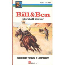 Bill och Ben 364
Sheriffens eldprov