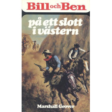 Bill och Ben 211
På ett slott i västern