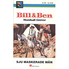 Bill och Ben 357
Sju maskerade män