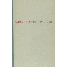 Paul och Mette Gauguin
