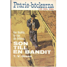 Prärie-böckerna 23
Son till en bandit
