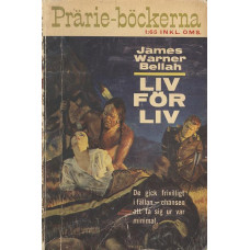 Prärie-böckerna 27
Liv för liv