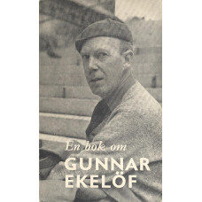 En bok om
Gunnar Ekelöf