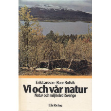 Vi och vår natur
Natur-och miljövård
 i Sverige