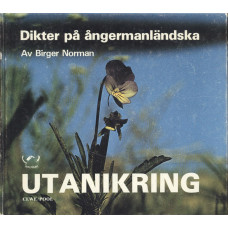 Utanikring
Dikter på Ångermanländska