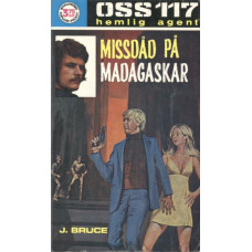 OSS 117 nr 114
Missdåd på Madagaskar