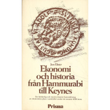 Ekonomi och historia
från Hammurabi till Keynes