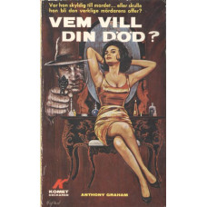 Kometdeckaren 119
Vem vill din död?