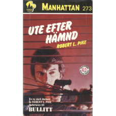 Manhattan 273
Ute efter hämnd