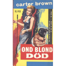 Carter Brown 2
Ond blond död