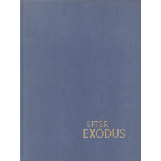 Efter Exodus
Fotobok om Israel
Första boken