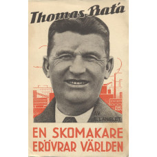 Thomas Batá
En skomakare erövrar världen