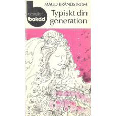 Typiskt din generation