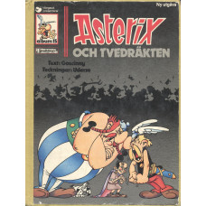 Asterix
Asterix och tvedräkten