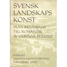 Svensk landskapskonst
Från renässans till romantik