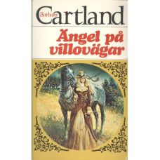 Barbara Cartland 91
Ängel på villovägar