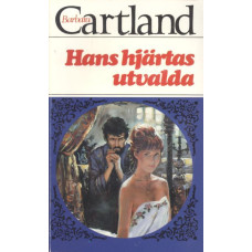 Barbara Cartland 225
Hans hjärtas utvalda