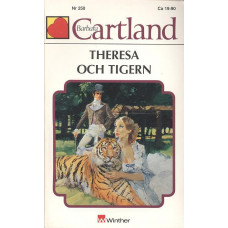 Barbara Cartland 250
Theresa och tigern