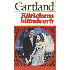 Barbara Cartland 88
Kärlekens bländverk