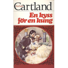 Barbara Cartland 77
En kyss för en kung