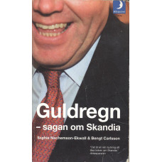 Guldregn
Sagan om Skandia