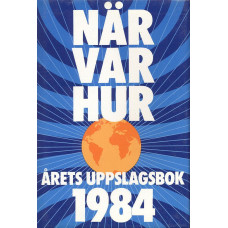 När var hur
1984