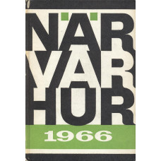 När var hur
1966