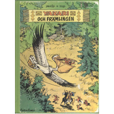 Yakari
Och främlingen