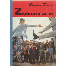 Zigenare är vi