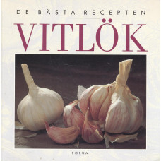 De bästa recepten
Vitlök