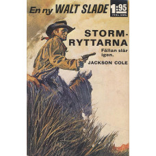 Walt Slade 118
Stormryttarna